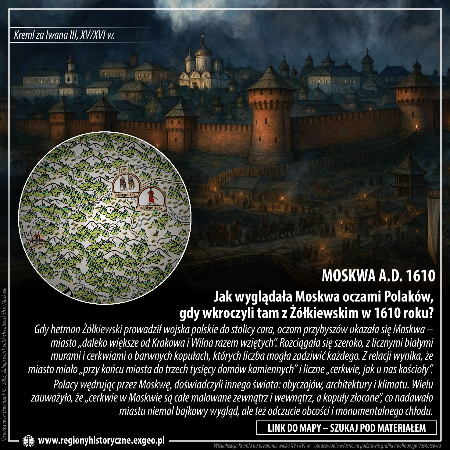 MOSKWA A.D. 1610 | Jak wyglądała Moskwa oczami Polaków, gdy wkroczyli tam z Żółkiewskim w 1610 roku?
